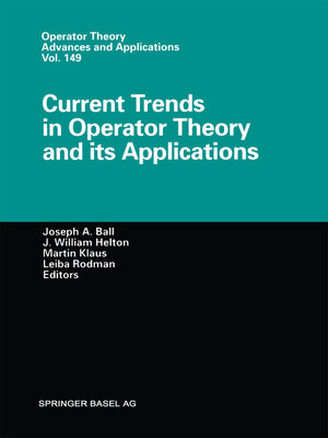 cover image of Current Trends in Operator Theory and its Applications